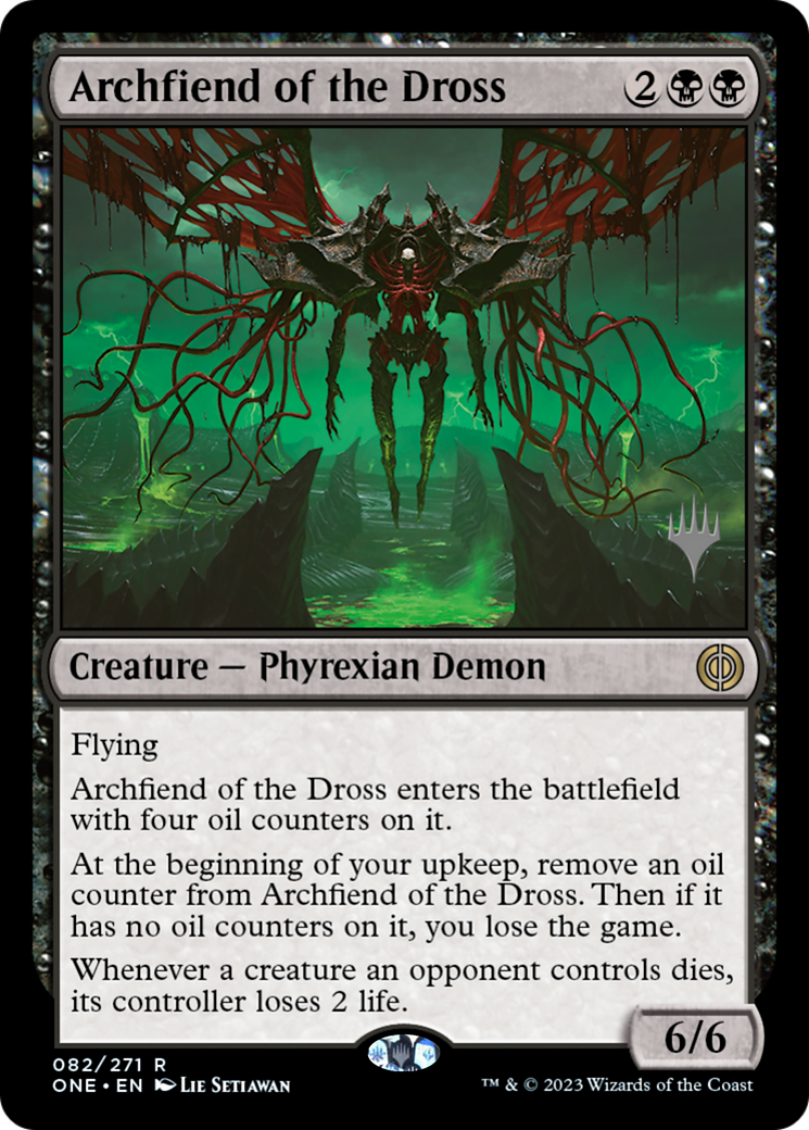 Archfiend of the Dross (Promo Pack) [Phyrexia: All Will Be One Promos] | Exor Games New Glasgow