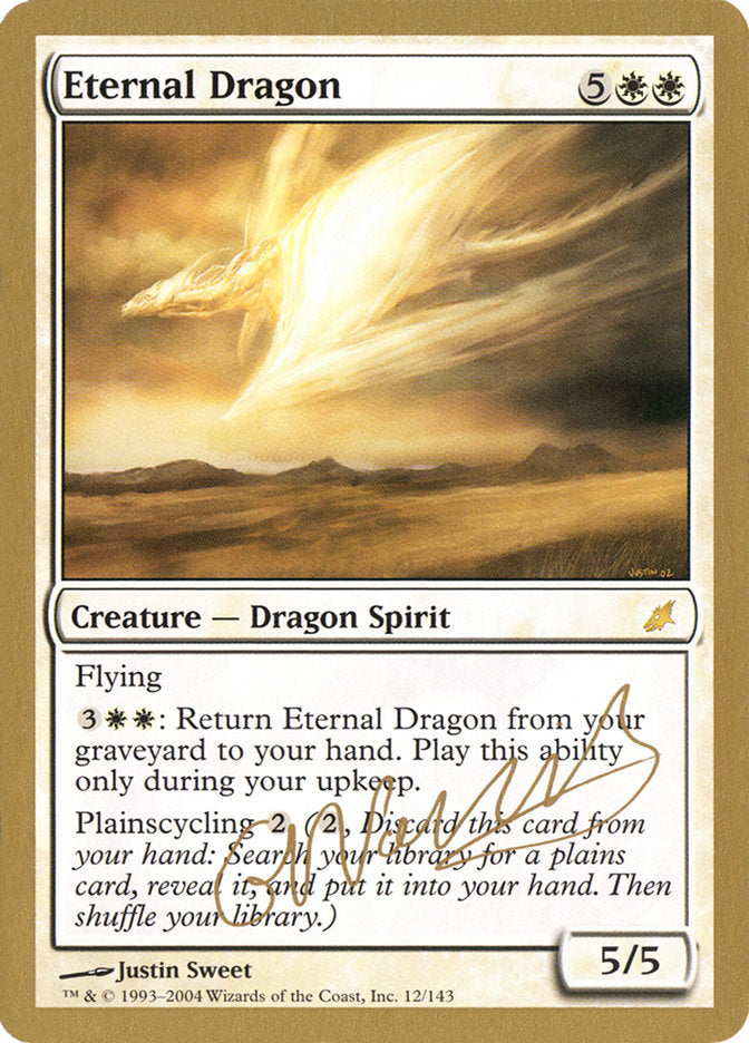 Eternal Dragon (Gabriel Nassif) [World Championship Decks 2004] | Exor Games New Glasgow