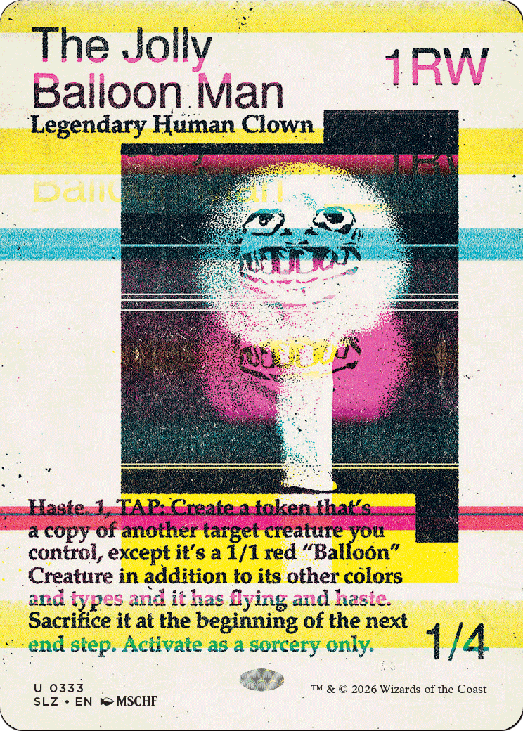 The Jolly Balloon Man (0333) [Secret Lair x MSCHF: The Zeta Set] | Exor Games New Glasgow