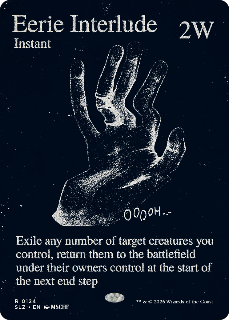 Eerie Interlude (0124) [Secret Lair x MSCHF: The Zeta Set] | Exor Games New Glasgow