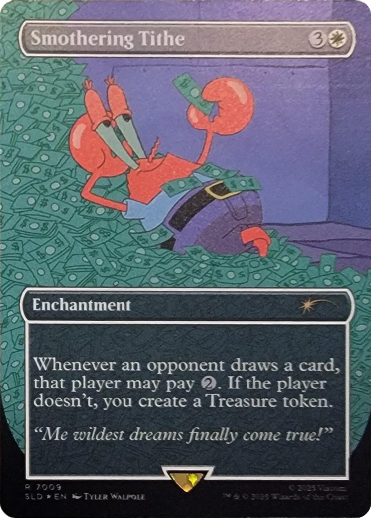 Smothering Tithe (7009) (Rainbow Foil) [Secret Lair Drop Series] | Exor Games New Glasgow