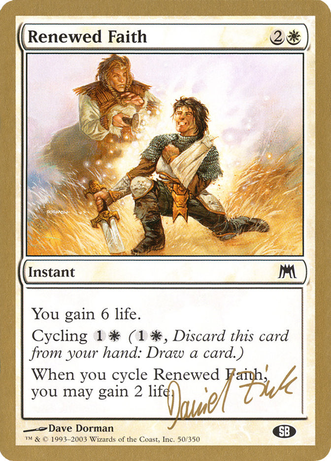 Renewed Faith (Daniel Zink) (SB) [World Championship Decks 2003] | Exor Games New Glasgow