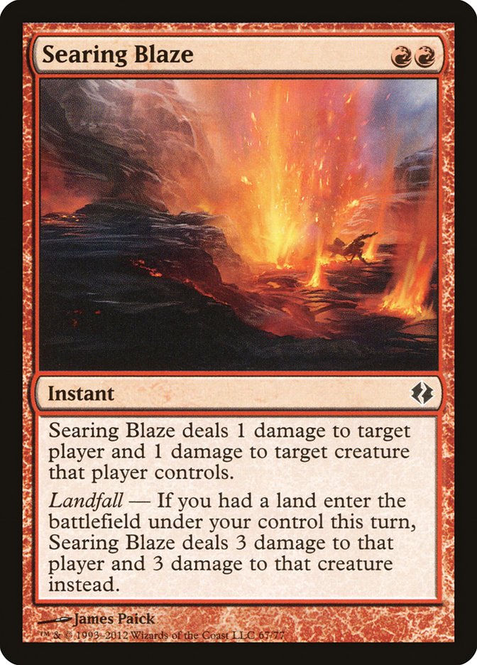 Searing Blaze [Duel Decks: Venser vs. Koth] | Exor Games New Glasgow