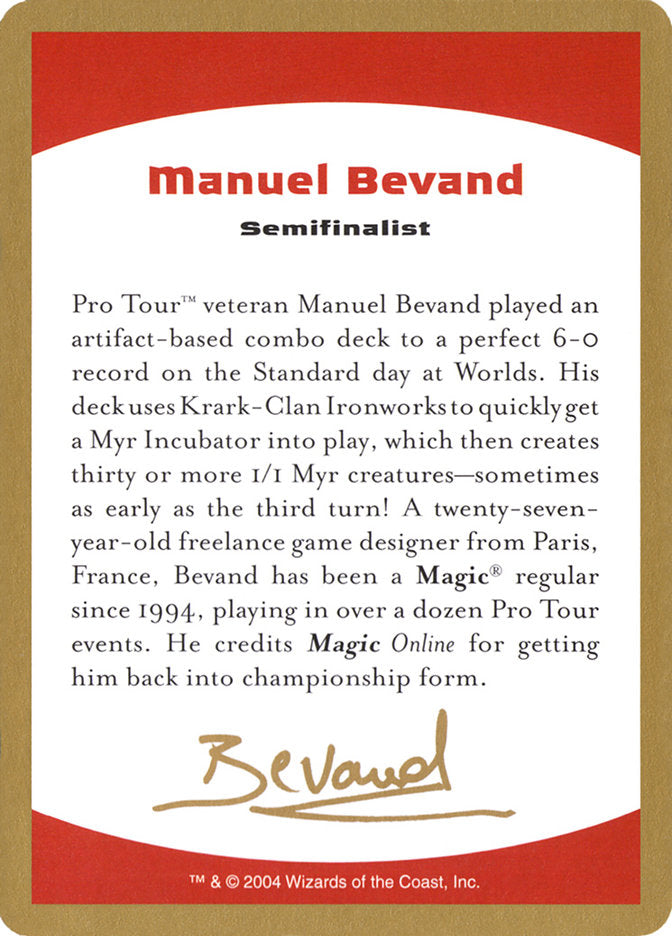 Manuel Bevand Bio [World Championship Decks 2004] | Exor Games New Glasgow