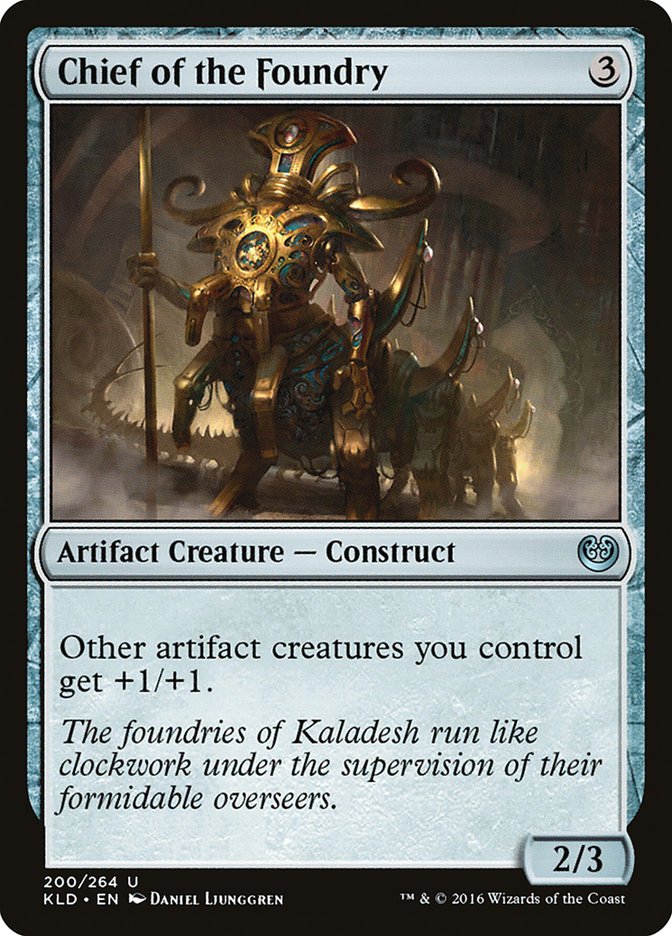 Chief of the Foundry [Kaladesh] | Exor Games New Glasgow