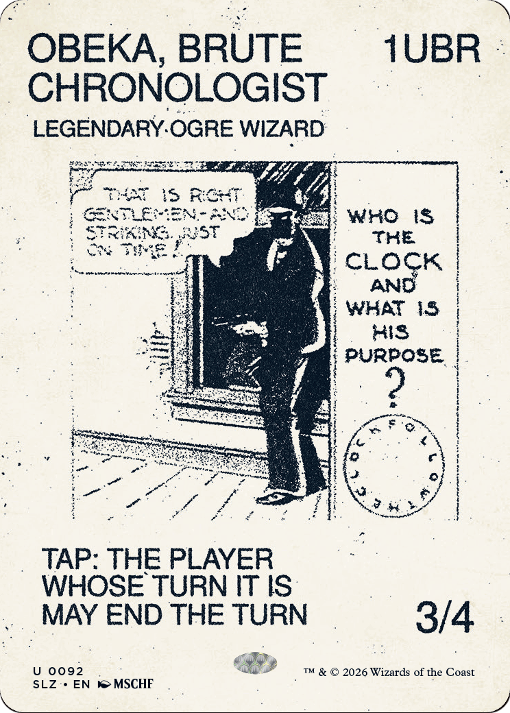 Obeka, Brute Chronologist (0092) [Secret Lair x MSCHF: The Zeta Set] | Exor Games New Glasgow