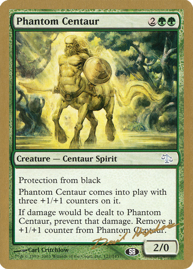 Phantom Centaur (Dave Humpherys) (SB) [World Championship Decks 2003] | Exor Games New Glasgow