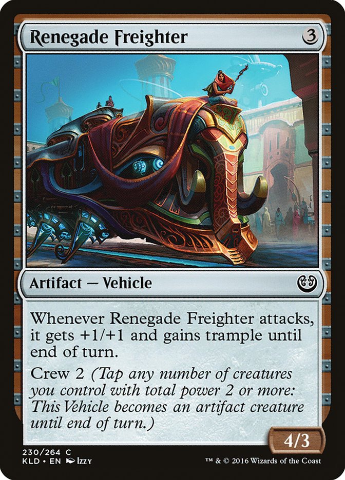 Renegade Freighter [Kaladesh] | Exor Games New Glasgow