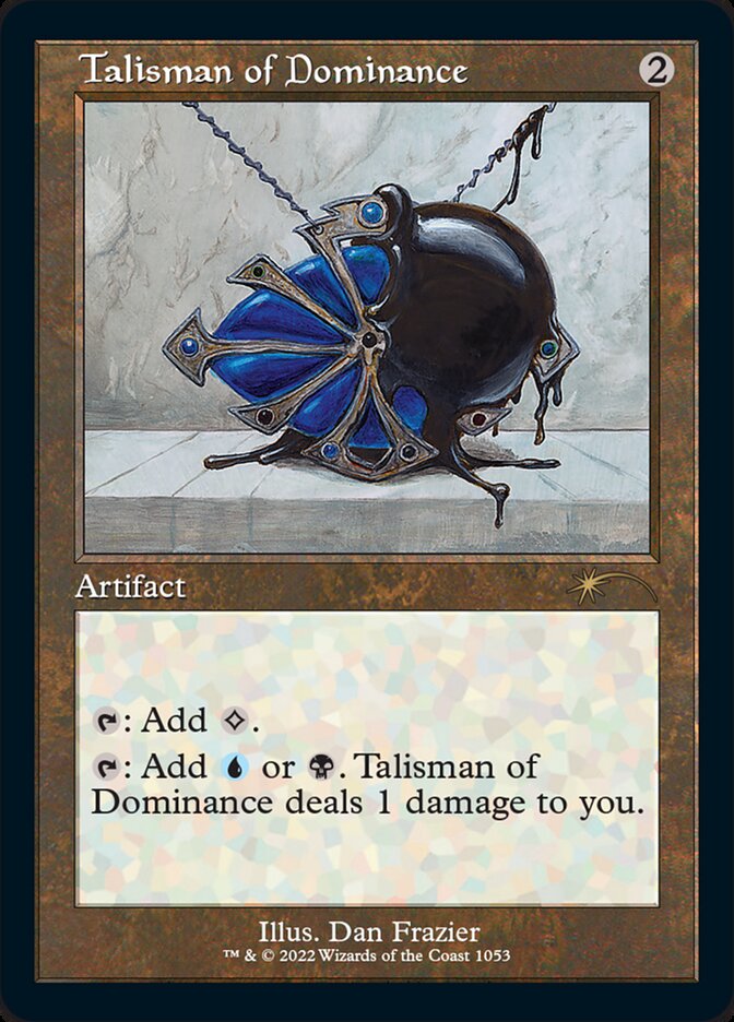 Talisman of Dominance (Foil Etched) [Secret Lair Drop Series] | Exor Games New Glasgow