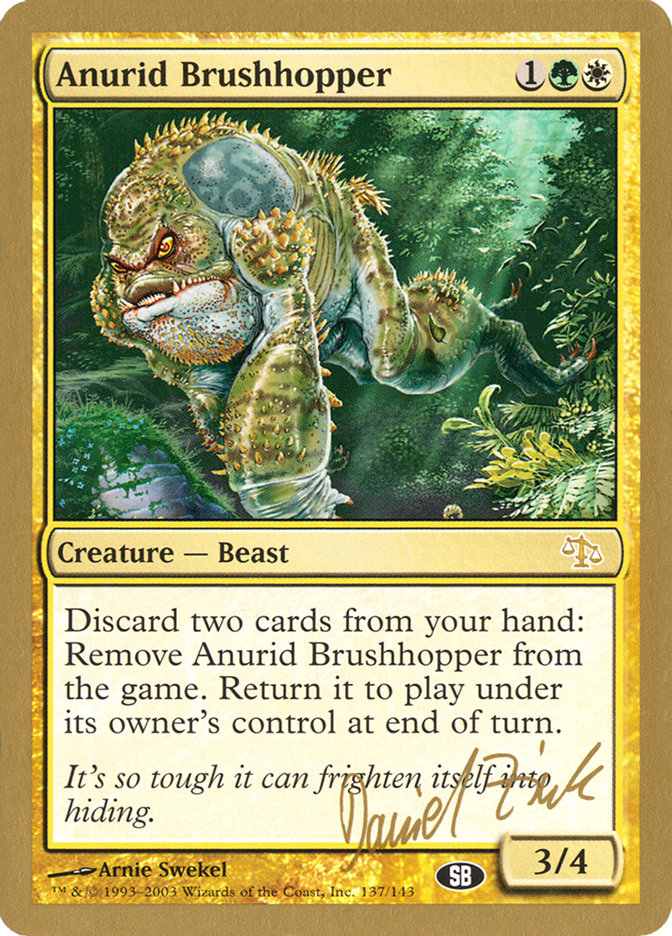 Anurid Brushhopper (Daniel Zink) (SB) [World Championship Decks 2003] | Exor Games New Glasgow