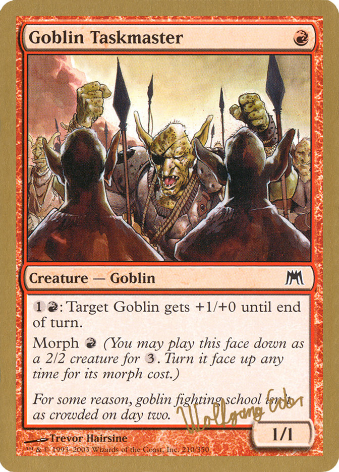 Goblin Taskmaster (Wolfgang Eder) [World Championship Decks 2003] | Exor Games New Glasgow