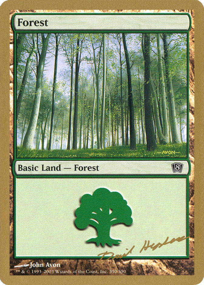 Forest (dh350) (Dave Humpherys) [World Championship Decks 2003] | Exor Games New Glasgow