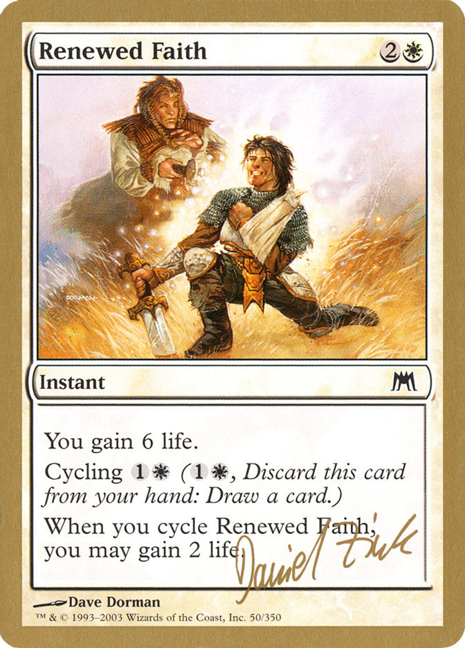 Renewed Faith (Daniel Zink) [World Championship Decks 2003] | Exor Games New Glasgow