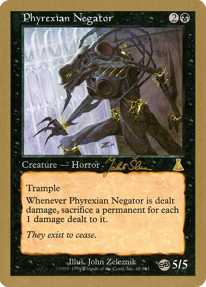 Phyrexian Negator (Jakub Slemr) (SB) [World Championship Decks 1999] | Exor Games New Glasgow