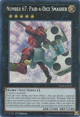 Number 67: Pair-a-Dice Smasher [BLRR-EN031] Secret Rare | Exor Games New Glasgow