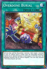 Overdone Burial [MP18-EN143] Secret Rare | Exor Games New Glasgow