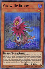 Glow-Up Bloom [SR07-EN003] Super Rare | Exor Games New Glasgow