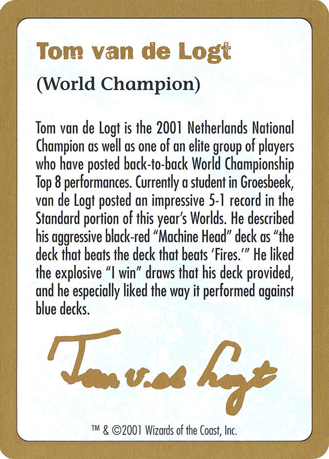 Tom van de Logt Bio [World Championship Decks 2001] | Exor Games New Glasgow