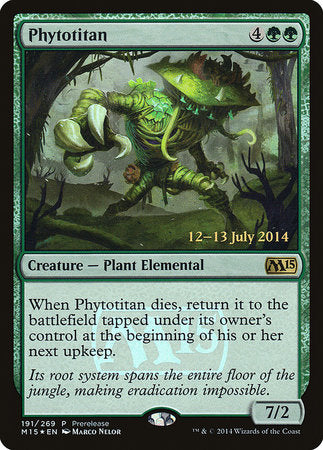 Phytotitan [Magic 2015 Promos] | Exor Games New Glasgow