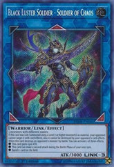 Black Luster Soldier - Soldier of Chaos [BLHR-EN046] Secret Rare | Exor Games New Glasgow