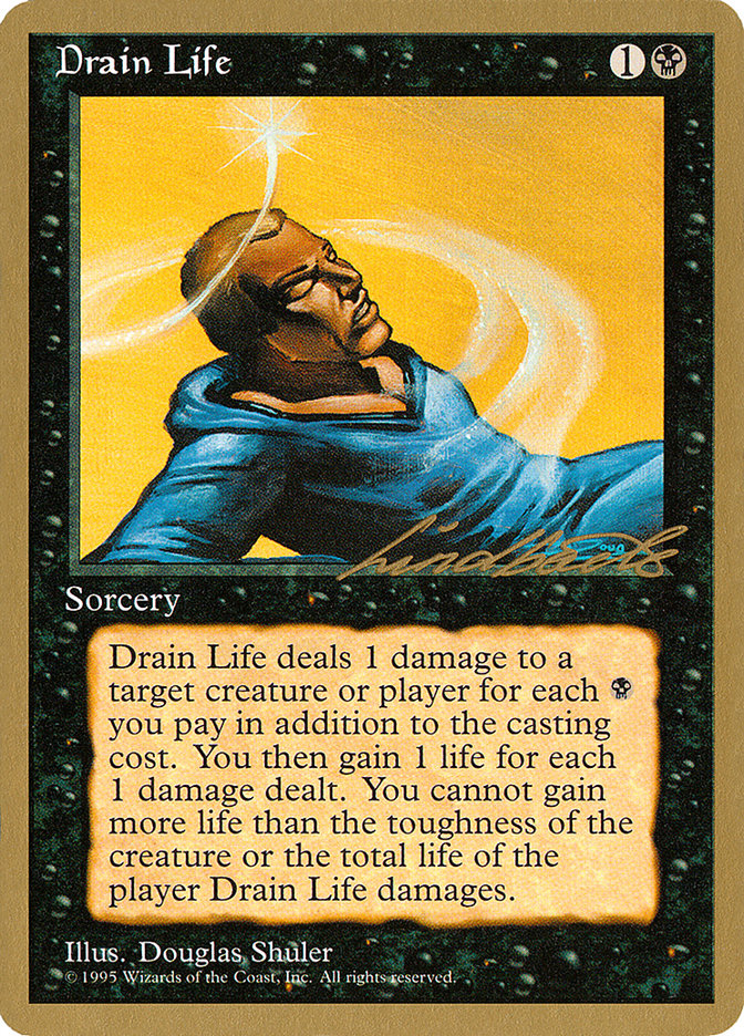 Drain Life (Leon Lindback) [Pro Tour Collector Set] | Exor Games New Glasgow