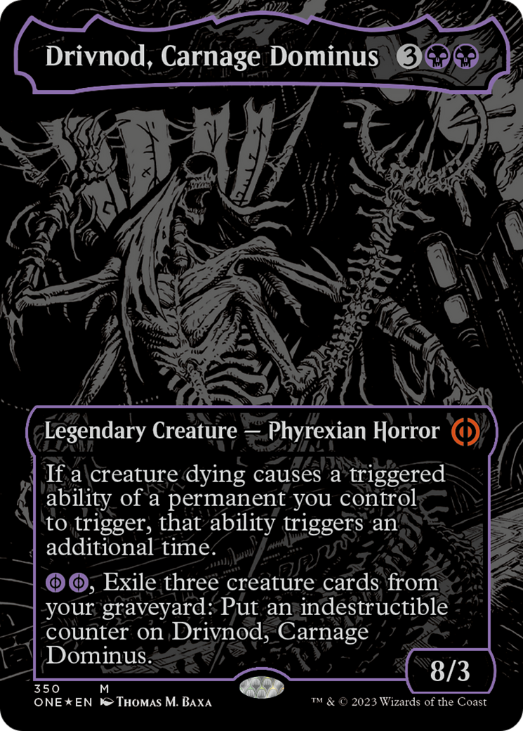 Drivnod, Carnage Dominus (Oil Slick Raised Foil) [Phyrexia: All Will Be One] | Exor Games New Glasgow