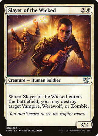 Slayer of the Wicked [Duel Decks: Blessed vs. Cursed] | Exor Games New Glasgow