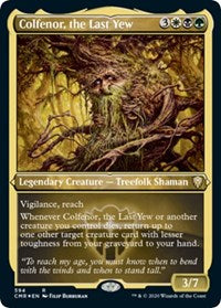 Colfenor, the Last Yew (Foil Etched) [Commander Legends] | Exor Games New Glasgow