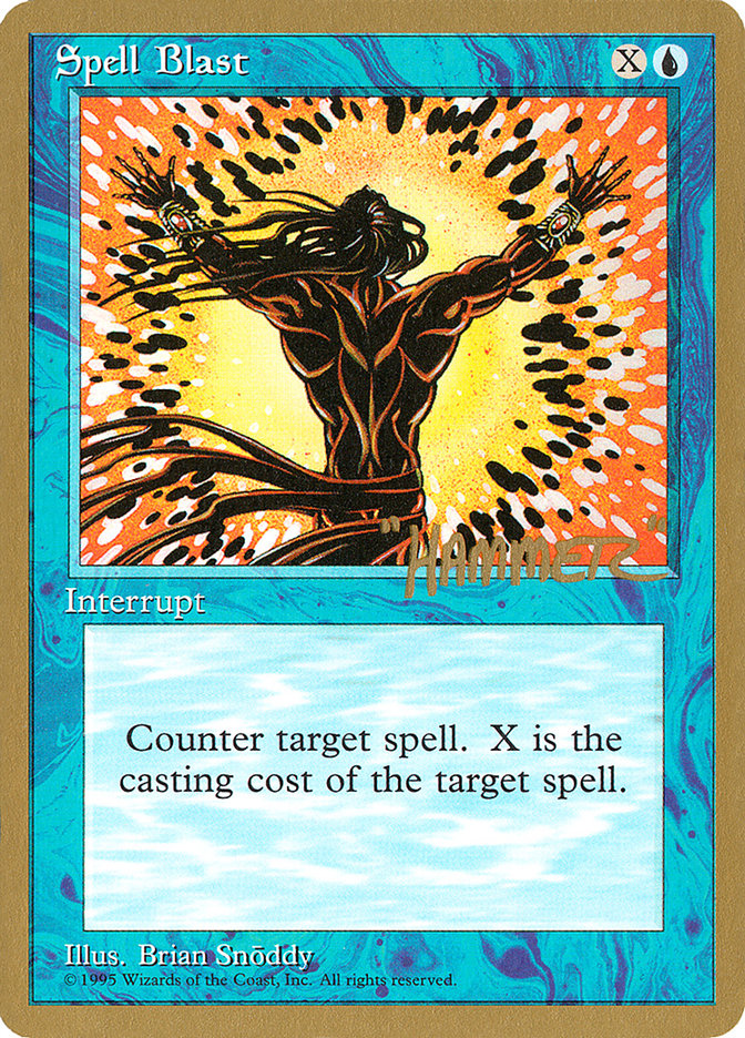 Spell Blast (Shawn "Hammer" Regnier) [Pro Tour Collector Set] | Exor Games New Glasgow