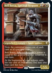 Bell Borca, Spectral Sergeant (Foil Etched) [Commander Legends] | Exor Games New Glasgow