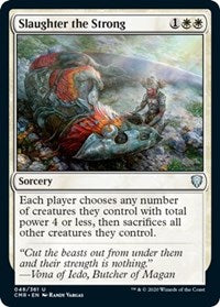 Slaughter the Strong [Commander Legends] | Exor Games New Glasgow