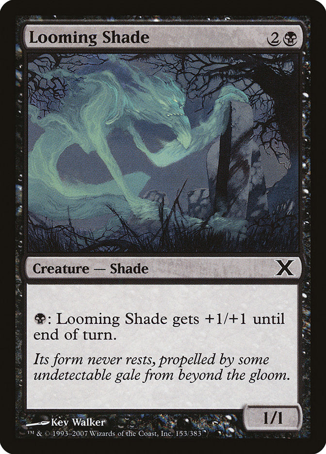 Looming Shade [Tenth Edition] | Exor Games New Glasgow