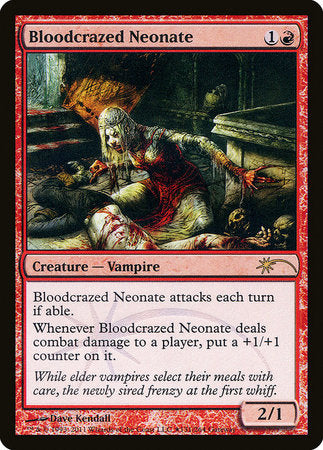 Bloodcrazed Neonate [Wizards Play Network 2011] | Exor Games New Glasgow