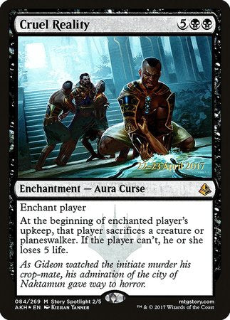 Cruel Reality [Amonkhet Promos] | Exor Games New Glasgow