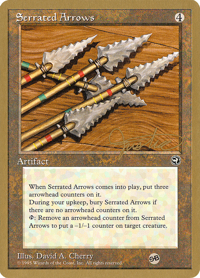 Serrated Arrows (Mark Justice) (SB) [Pro Tour Collector Set] | Exor Games New Glasgow