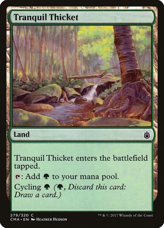 Tranquil Thicket [Commander Anthology] | Exor Games New Glasgow