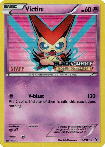 Victini (43/101) (Staff Prerelease Promo) [Black & White: Black Star Promos] | Exor Games New Glasgow