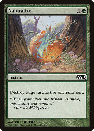 Naturalize [Magic 2014] | Exor Games New Glasgow