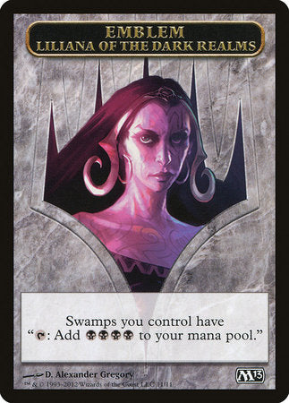 Emblem - Liliana of the Dark Realms [Magic 2013 Tokens] | Exor Games New Glasgow