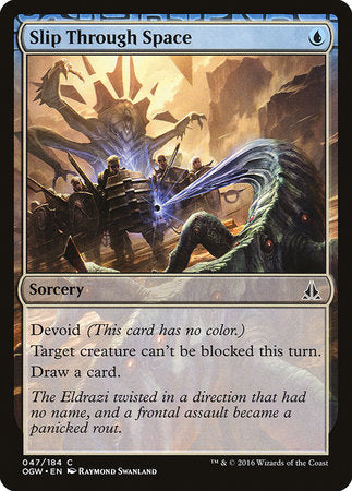 Slip Through Space [Oath of the Gatewatch] | Exor Games New Glasgow