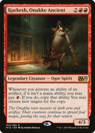 Kurkesh, Onakke Ancient [Magic 2015] | Exor Games New Glasgow