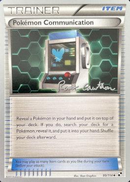 Pokemon Communication (99/114) (The Truth - Ross Cawthon) [World Championships 2011] | Exor Games New Glasgow