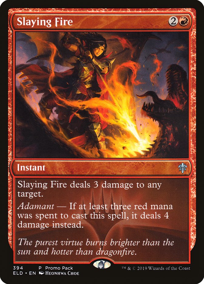 Slaying Fire (Promo Pack) [Throne of Eldraine Promos] | Exor Games New Glasgow