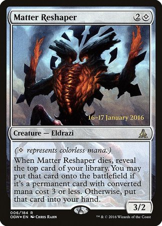 Matter Reshaper [Oath of the Gatewatch Promos] | Exor Games New Glasgow