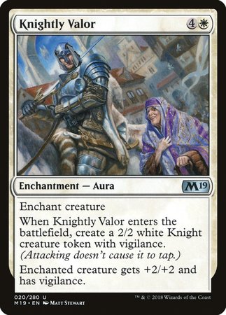 Knightly Valor [Core Set 2019] | Exor Games New Glasgow