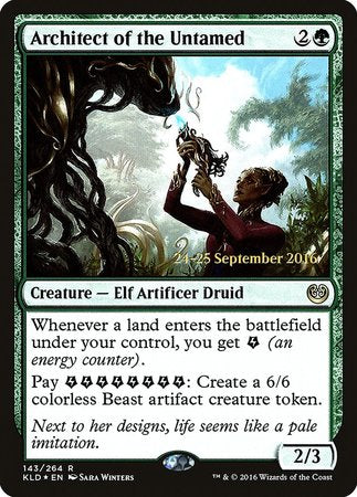 Architect of the Untamed [Kaladesh Promos] | Exor Games New Glasgow