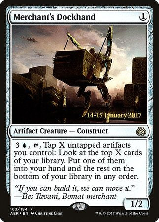 Merchant's Dockhand [Aether Revolt Promos] | Exor Games New Glasgow