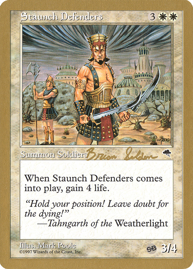 Staunch Defenders (Brian Selden) (SB) [World Championship Decks 1998] | Exor Games New Glasgow