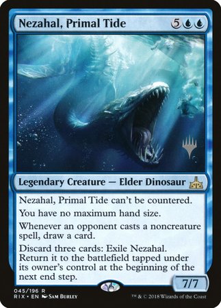 Nezahal, Primal Tide [Rivals of Ixalan Promos] | Exor Games New Glasgow