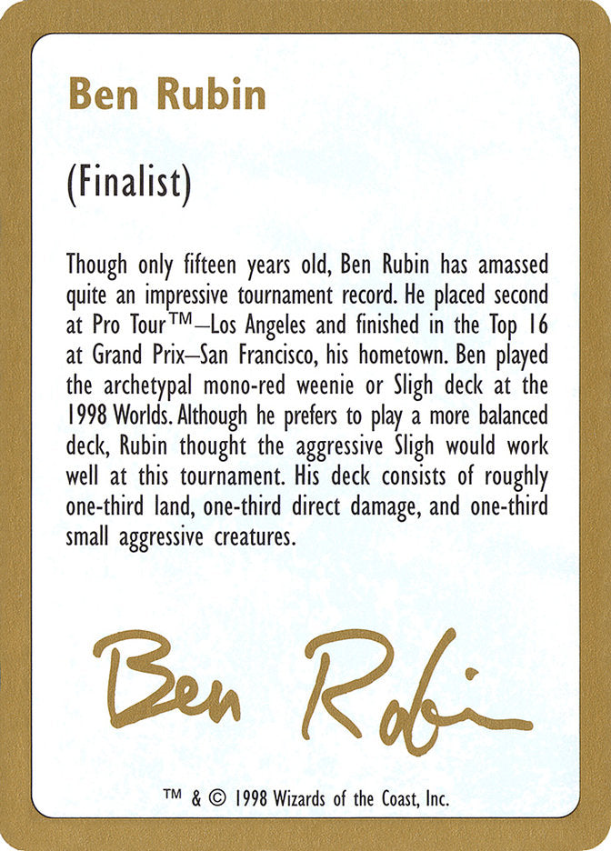 Ben Rubin Bio [World Championship Decks 1998] | Exor Games New Glasgow